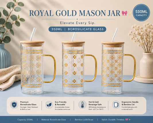 Royal Gold Mason Jar – 550ml Premium Borosilicate Glass Mug
